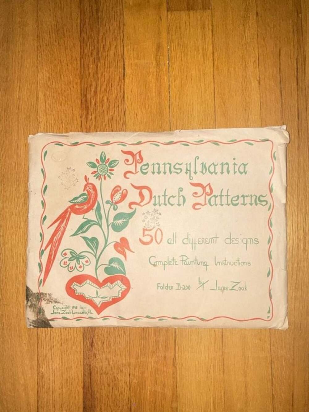 Pennsylvania Dutch Patterns - 50 Designs - 1948 by Jane Zook Folder D-200